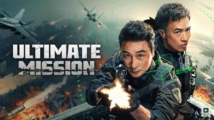 Ultimate Mission (2025) – Hollywood
