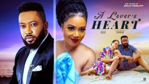 A Lover’s Heart (2025) – Nollywood