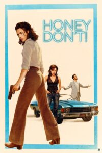 Honey Don’t! (2025) – Hollywood
