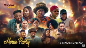 House Party (2025) – Yoruba