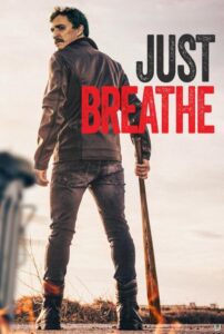 Just Breathe (2025) – Hollywood