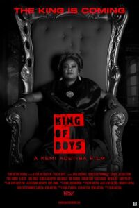 King of Boys (2018) – Nollywood