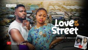 Love On The Street (2025) – Nollywood