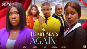 My Heart Beats Again (2025) – Nollywood