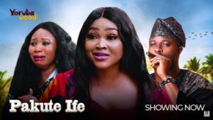 Pakute Ife (2025) – Yoruba