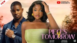 Pieces of Tomorrow (2025) – Nollywood