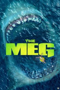 The Meg (2018) – Hollywood