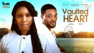 Vaulted Heart (2025) – Nollywood