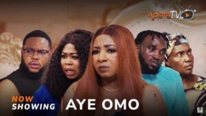 Aye Omo (2025) – Yoruba