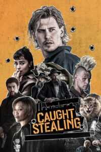 Caught Stealing (2025) – Hollywood