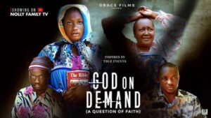 God on Demand (2025) – Nollywood