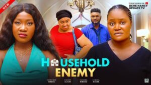 Household Enemy (2025) – Nollywood
