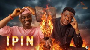 Ipin (2025) – Yoruba