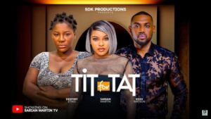 Tit for Tat (2025) – Nollywood