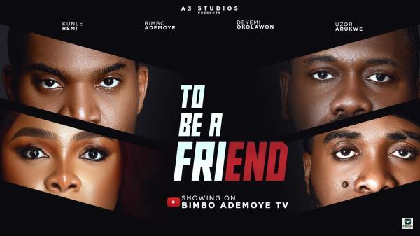 To Be A Friend (2025)