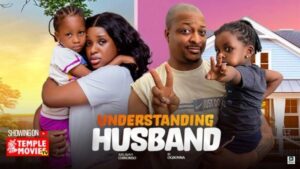 Understanding Husband (2025) – Nollywood