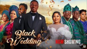 Black Wedding (2025) – Nollywood