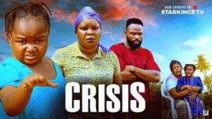 Crisis (2025) – Nollywood