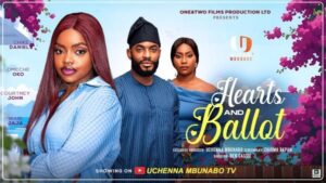 Hearts and Ballots (2025) – Nollywood