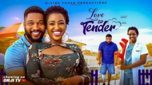 Love So Tender (2025) – Nollywood