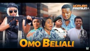 Omo Beliali (2025) – Yoruba