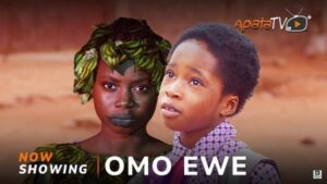 Omo Ewe (2025) – Yoruba