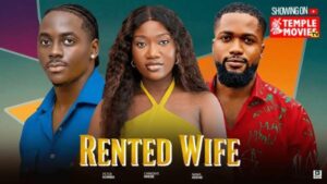 Rented Wife (2025) – Nollywood