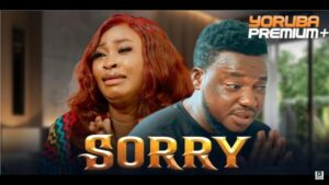 Sorry (2025) – Yoruba