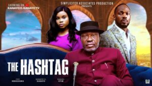 The Hashtag (2025) – Nollywood