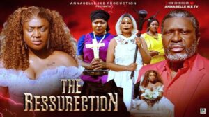 The Resurrection (2025) – Nollywood