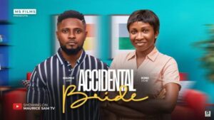 Accidental Bride (2025) – Nollywood