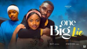 One Big Lie (2025) – Nollywood